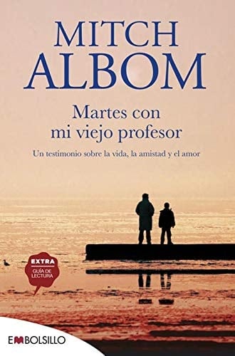 Martes Con Mi Viejo Profesor - Mitch Albom • 1998