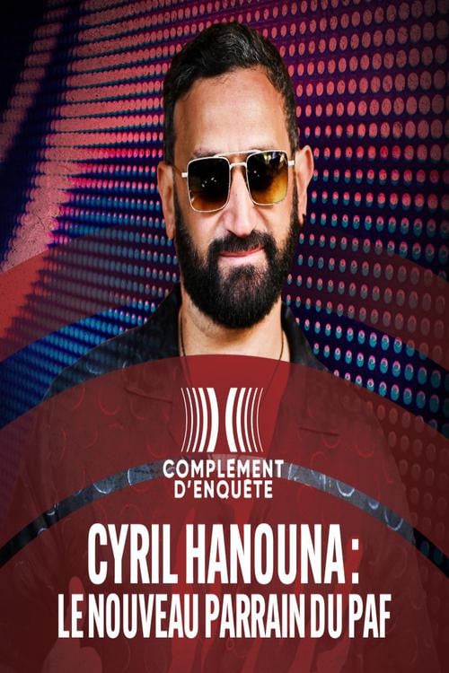 Cyril Hanouna : le nouveau parrain du PAF - Virginie Vilar · 2023