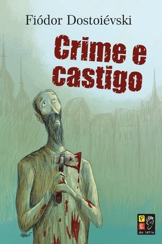 Crime E Castigo - Fiódor Dostoièvski · 2021