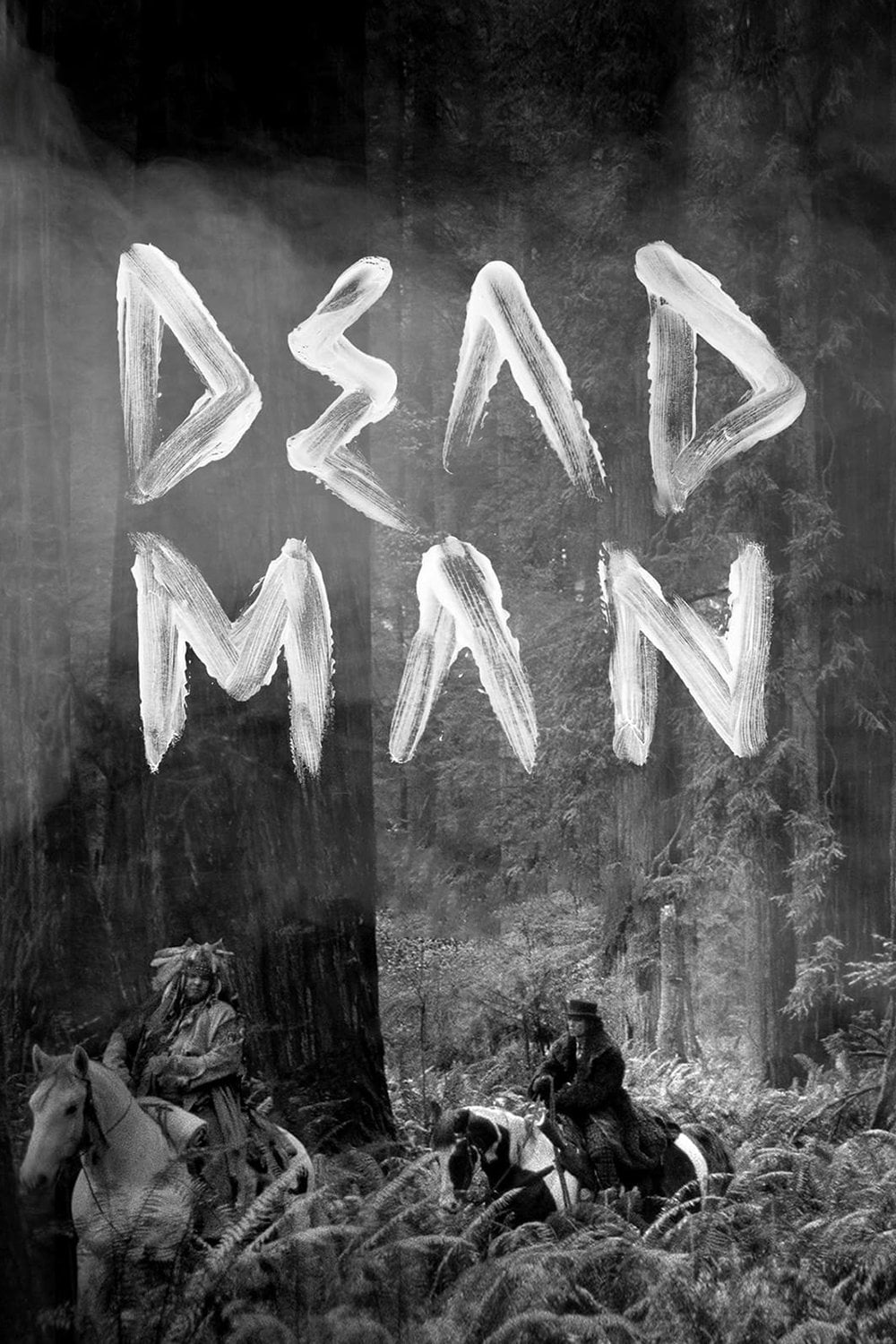 Dead Man - Jim Jarmusch · 1995