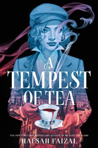 A Tempest of Tea - Hafsah Faizal · 2024