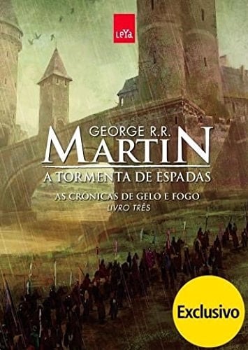 A Tormenta de Espadas: As Crônicas de Gelo e Fogo - Livro 3 (Em Portuguese do Brasil) - George R. R. Martin • 2011