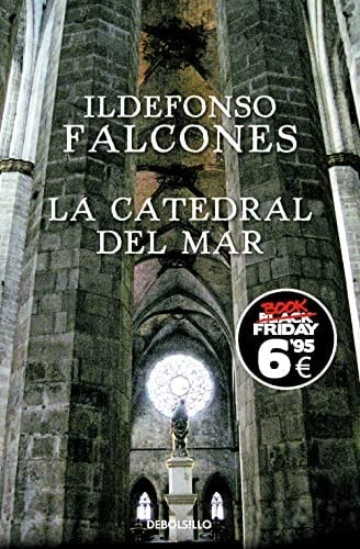 La Catedral del Mar - Ildefonso Falcones · 2006