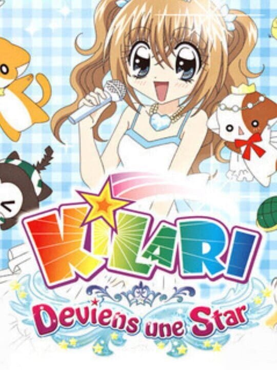 Kilari: Become a Star - Adventure · 2007