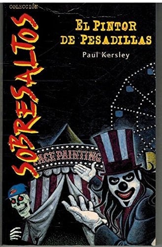 El Pintor de Pesadillas - Paul Kersley · 1997