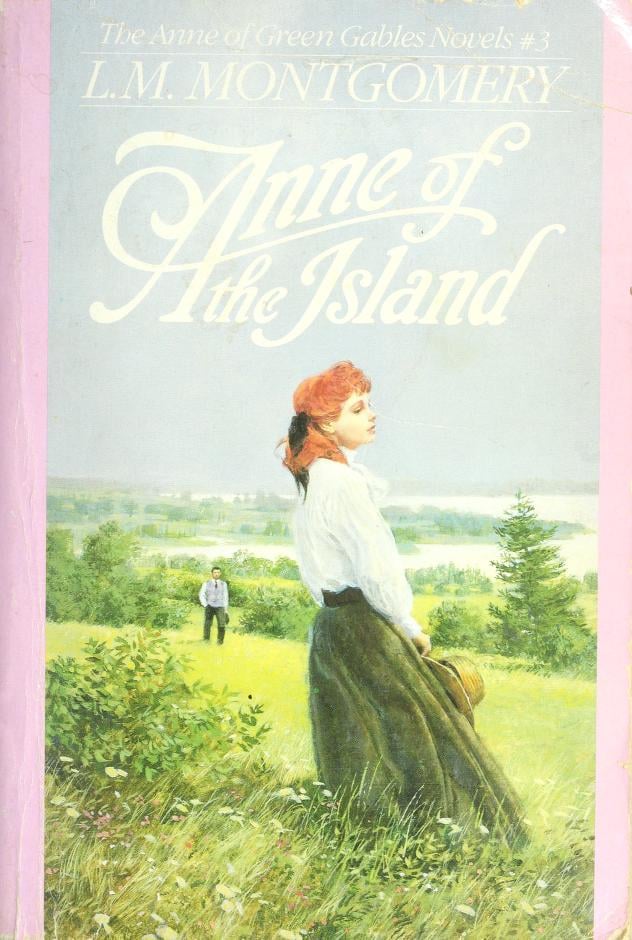 Anne of the Island - Lucy Maud Montgomery