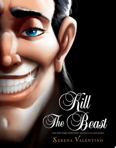 Kill the Beast (Villains) - Serena Valentino · 2024