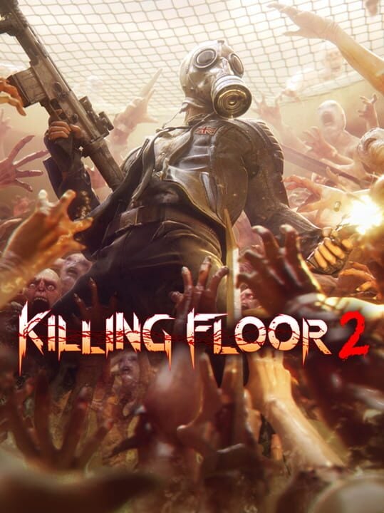 killing floor 2 - PC (Microsoft Windows) · PlayStation 4