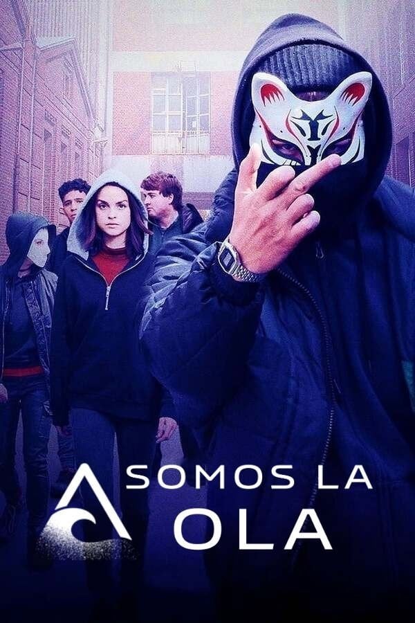Somos la Ola - Jan Berger, Dennis Gansel, Peter Thorwarth · 2019
