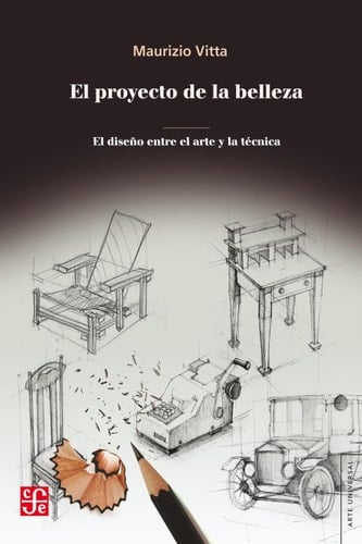 El proyecto de la belleza - Maurizzio Vitta • 2022