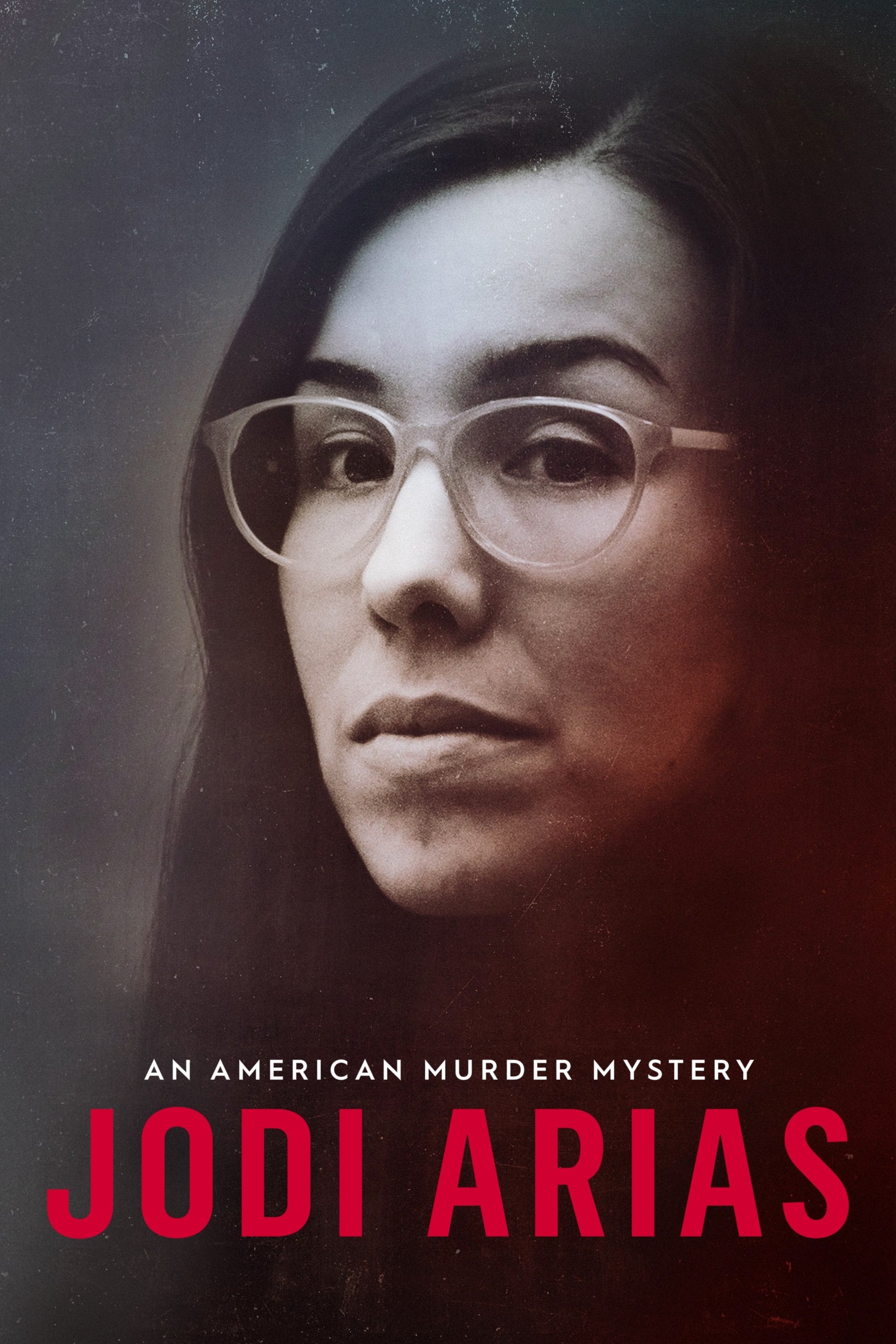 Jodi Arias: An American Murder Mystery - 2018