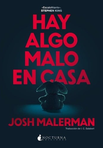 Hay algo malo en casa - Josh Malerman · 2025