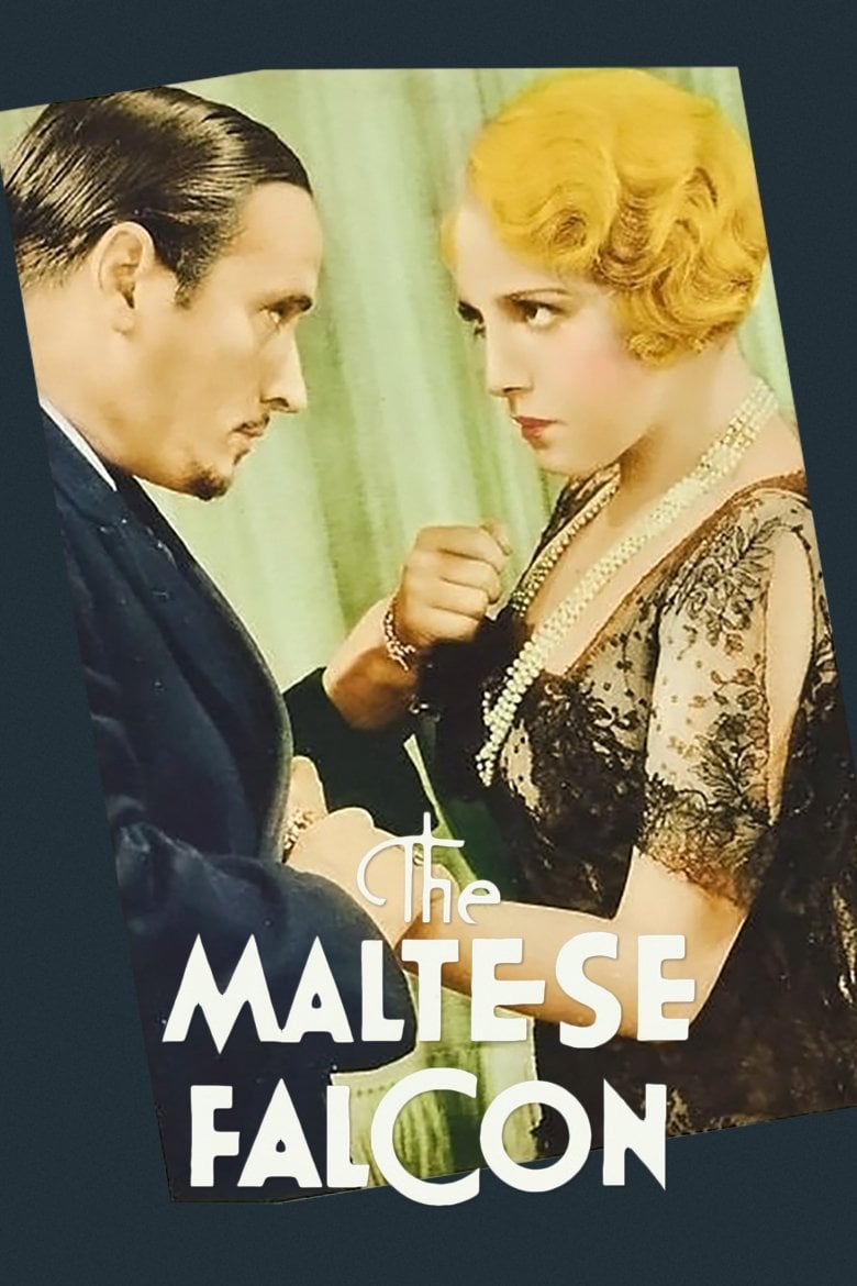 El halcón maltés - Roy Del Ruth · 1931
