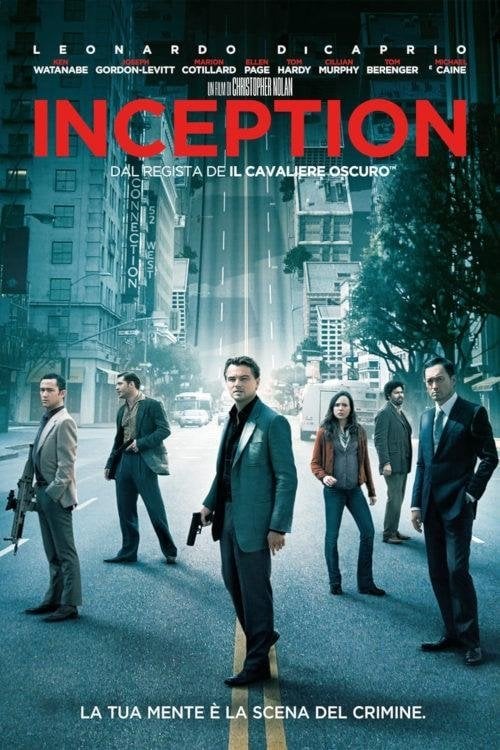 Inception - Christopher Nolan · 2010