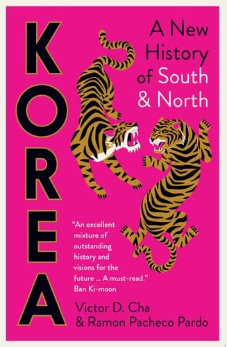 Korea A New History of South and North - Victor D. Cha, Ramon Pacheco Pardo · 2023