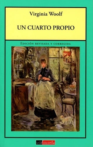 Un cuarto propio - Virginia Woolf · 1984