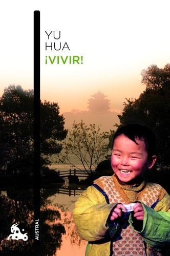 ¡Vivir! - Hua Yu · 2012