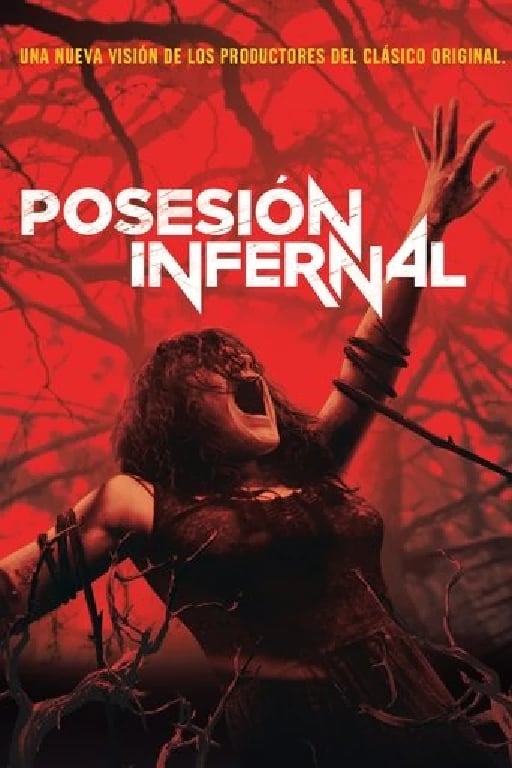 Posesión infernal (Evil Dead) - Fede Álvarez · 2013