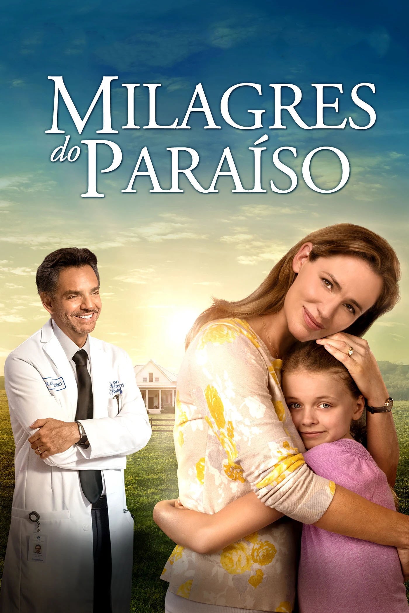Milagres do Paraíso - Patricia Riggen · 2016