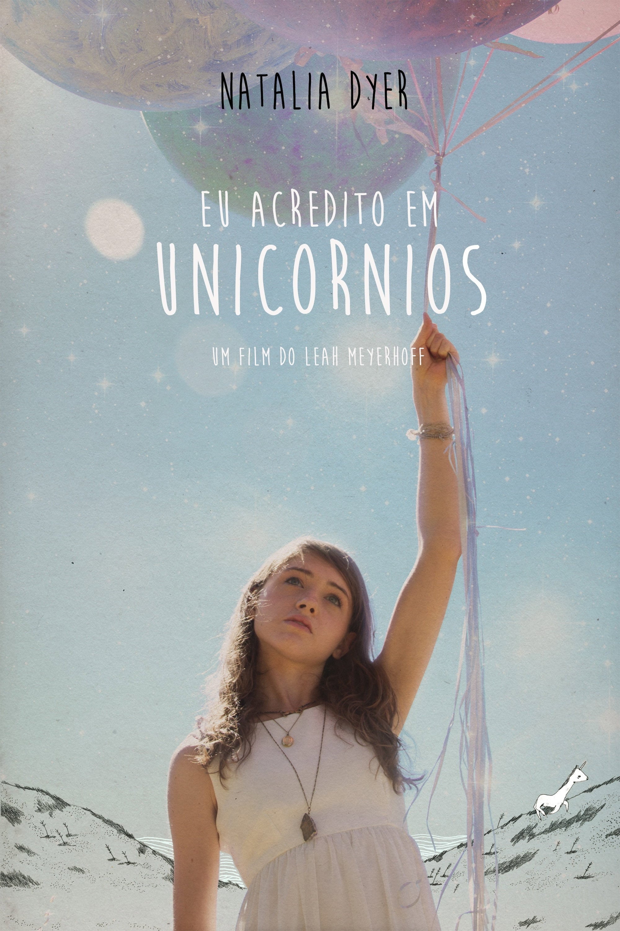 Eu Acredito em Unicórnios - Leah Meyerhoff · 2015