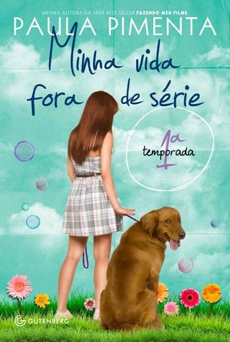 Minha vida fora de série Coleção - Paula Pimenta • 2011