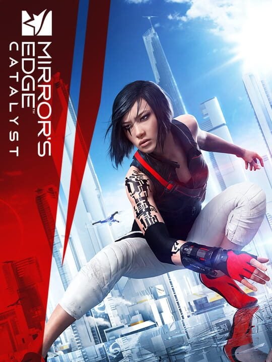 Mirror's Edge Catalyst - PC (Microsoft Windows) · PlayStation 4 · Xbox One