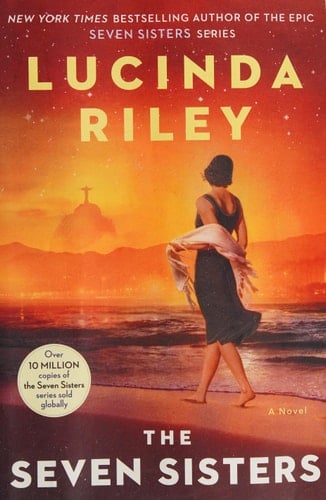 The Seven Sisters Book One - Lucinda Riley · 2015