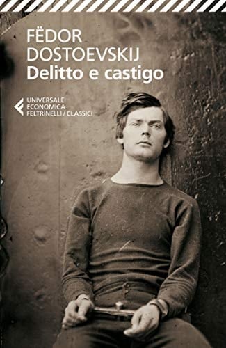 Delitto e castigo - Fëdor Dostoevskij · 2014