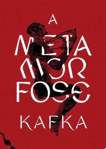 A Metamorfose - Franz Kafka • 2019