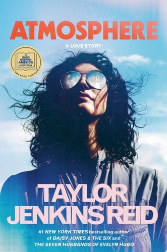 Atmosphere: A GMA Book Club Pick A Love Story - Taylor Jenkins Reid • 2025