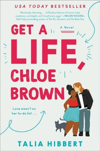 Get a Life, Chloe Brown - Talia Hibbert 路 2019