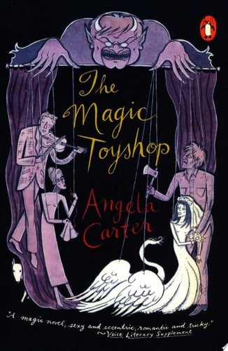 The Magic Toyshop - Angela Carter · 1996