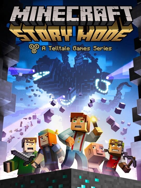 Minecraft: Story Mode - Android · iOS · Mac · Nintendo Switch · PC (Microsoft Windows) · PlayStation 3 · PlayStation 4 · PlayStation Vita · Web browser · Wii U · Xbox 360 · Xbox One