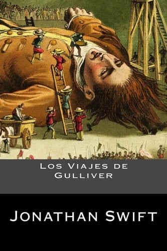 Los Viajes de Gulliver - Jonathan Swift · 2016