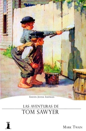 La Aventuras de Tom Sawyer - Mark Twain · 2016