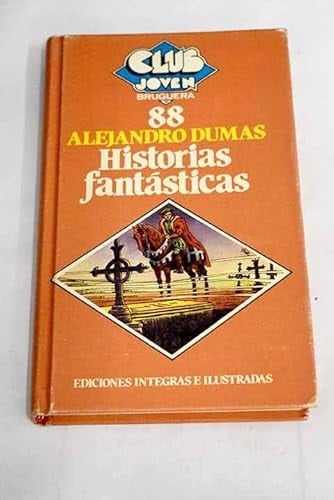 Historias fantásticas - Alexandre Dumas · 1982