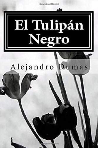 El Tulipan Negro - Alejandro Dumas · 2015