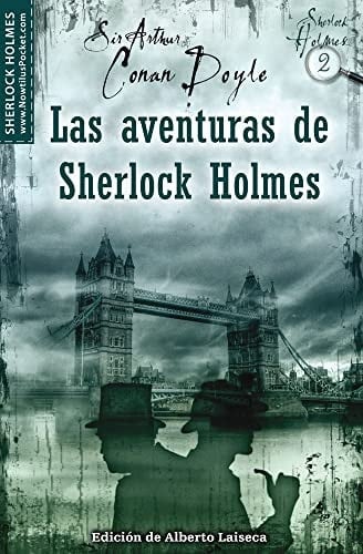 Las aventuras de Sherlock Holmes Las aventuras de Sherlock Holmes - Arthur Conan Doyle · 2010