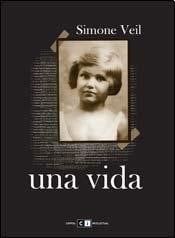 Una vida - Simone Veil · 2010