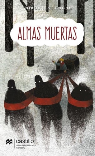 Almas muertas - Nikolái Vasílievich Gógol