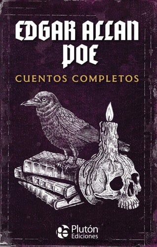 Edgar Allan Poe : cuentos completos - Edgar Allan Poe