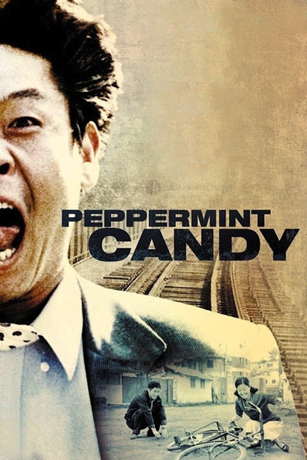 Peppermint Candy - Lee Chang-dong · 2000