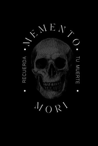 Memento Mori: Recuerda tu Muerte (Spanish Edition) - Humberto Montesinos · 2025