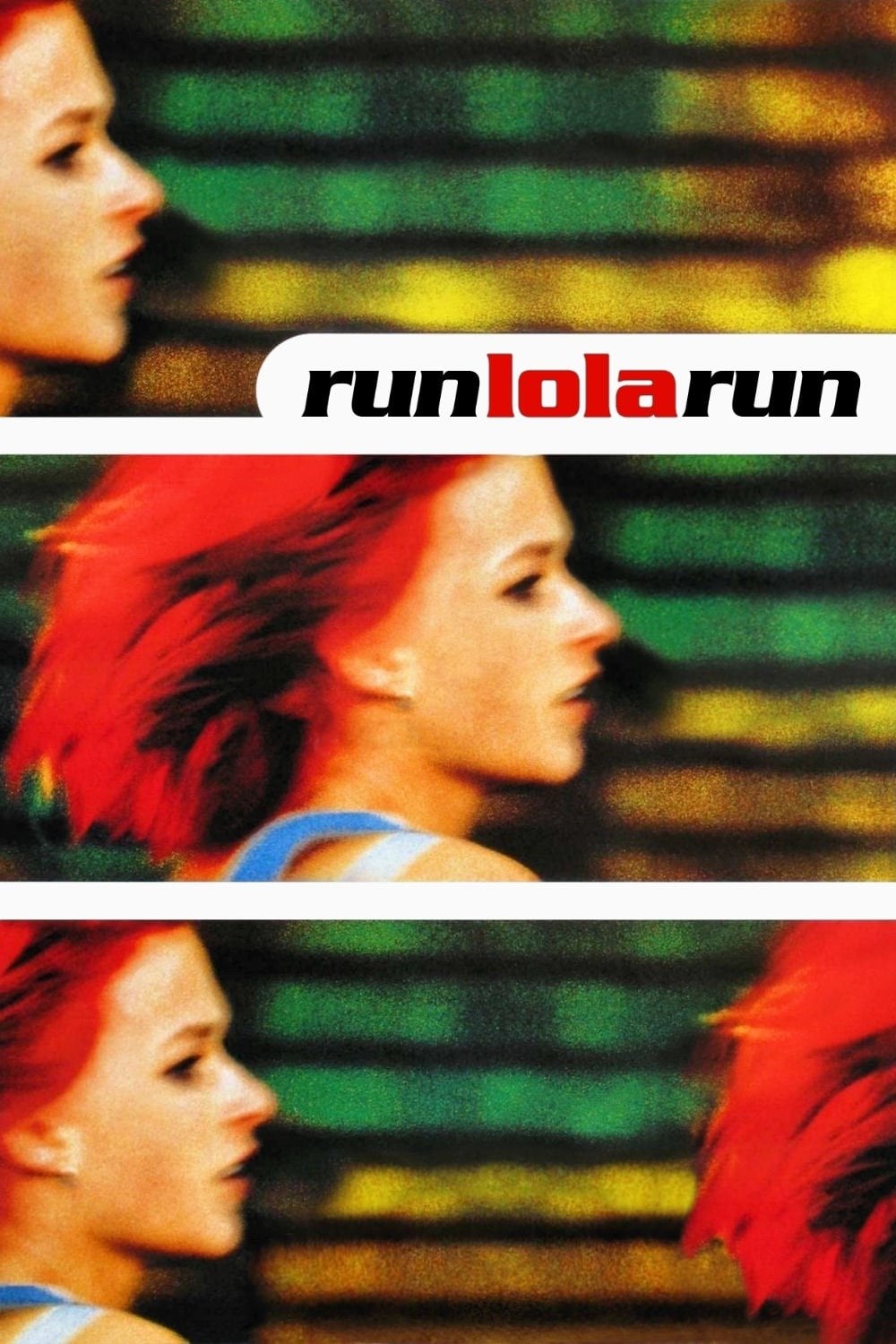 Run Lola Run - Tom Tykwer · 1998