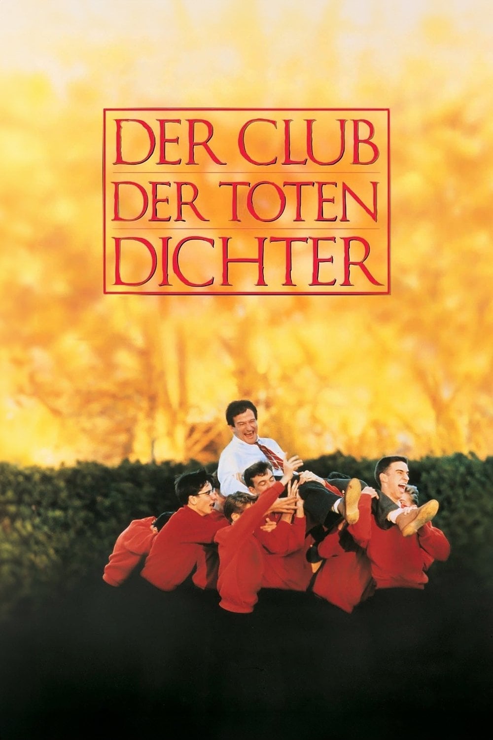 Dead Poets Society - Peter Weir · 1989