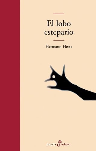 El lobo estepario - Hermann Hesse • 2004
