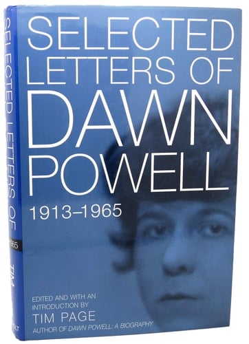 The Selected Letters of Dawn Powell 1913-1965 - Dawn Powell · 1999
