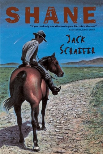 Shane - Jack Schaefer · 2014