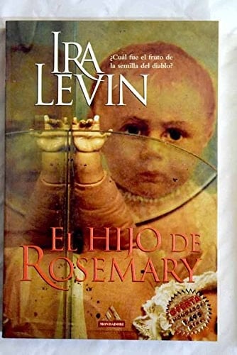 El Hijo de Rosemary - Ira Levin · 1998
