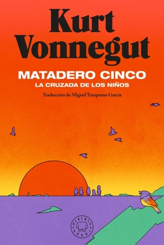 Matadero cinco - Kurt Vonnegut · 2021